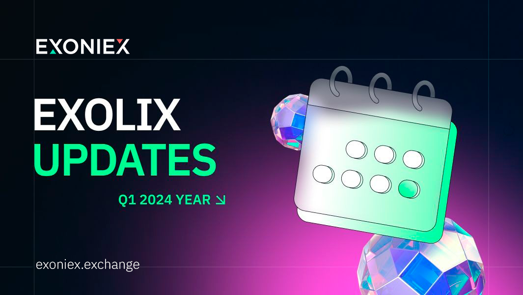 Exolix First Quarter Review - 2024