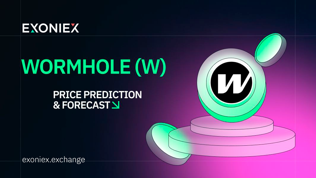 Wormhole (W) Price Prediction 2024, 2025, 2026–2030